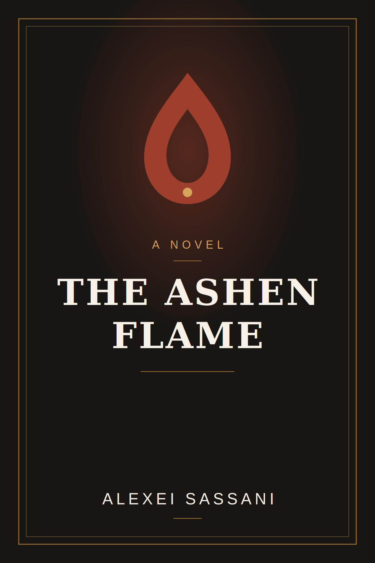 Book cover for The Ashen Flame by Alexei Sassani, showing the Ateshism flame mark in ember red and brass on a dark background